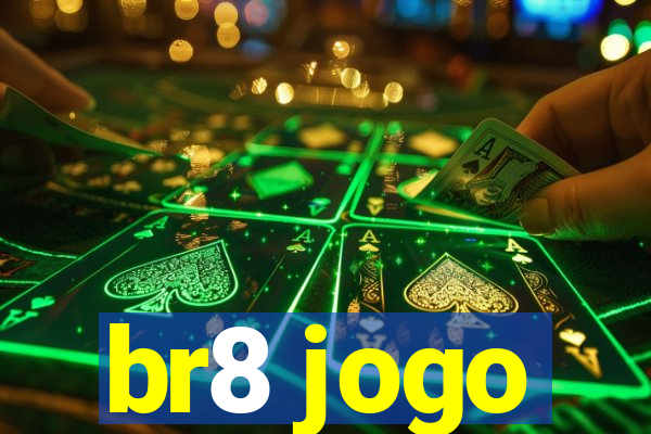 br8 jogo